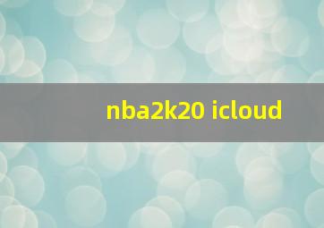 nba2k20 icloud